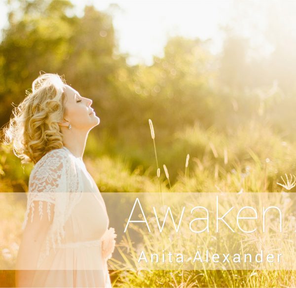 Awaken Album by Anita Alexander
